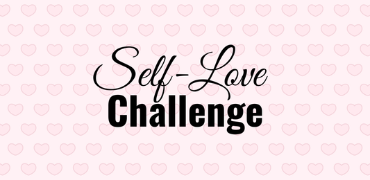 28 Day Love Yourself Challenge