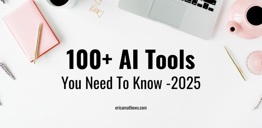 100+ AI Tools You Need To Know -2025