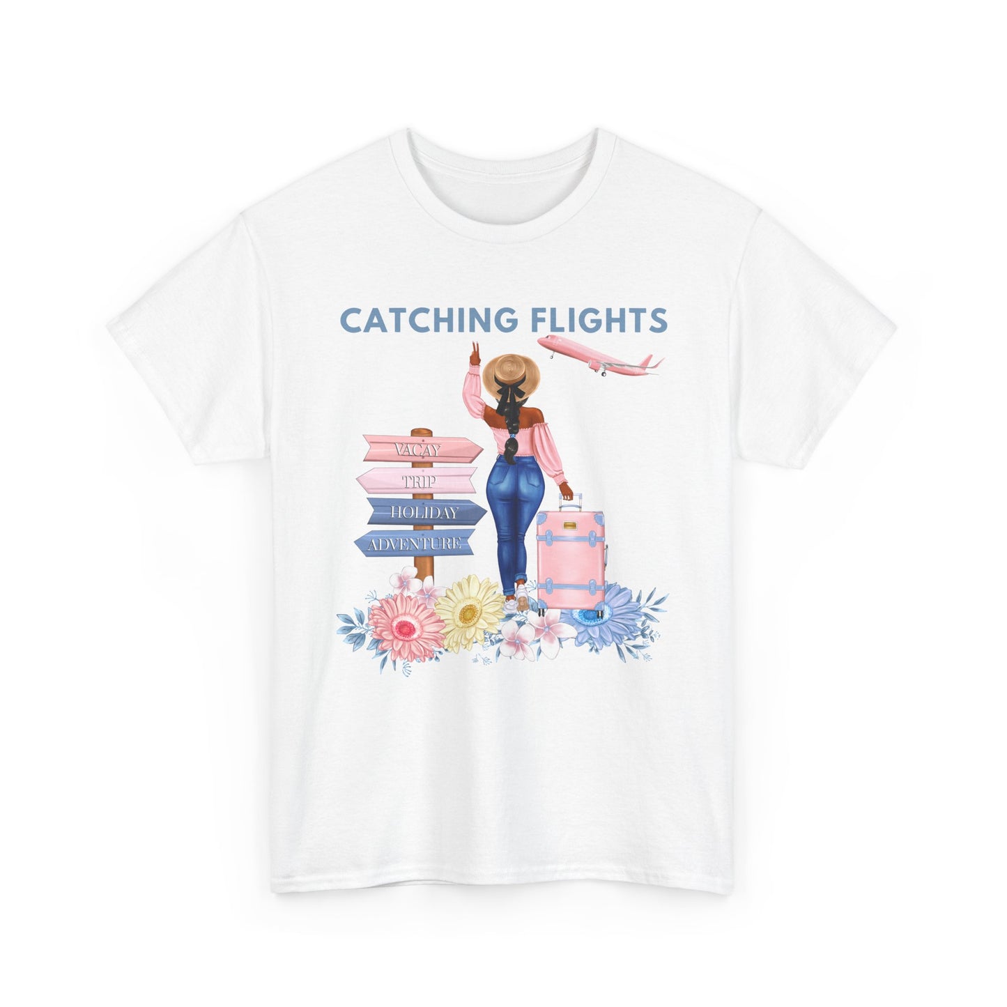 TShirt: Catching Flights, Vacation Shirt, Gift for Travelers